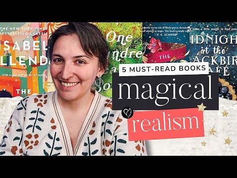 5 Magical Realism Books You Need to Read | Classics & Cozy Picks