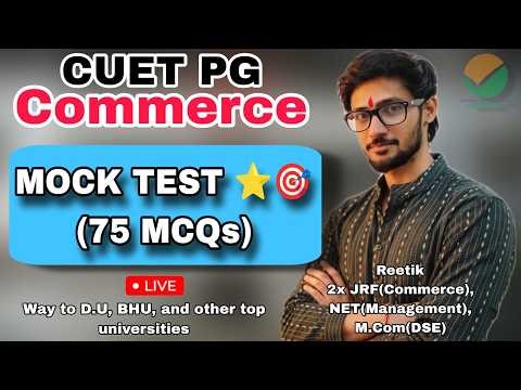CUET PG COMMERCE MOCK TEST | D.U COMMERCE | REETIK