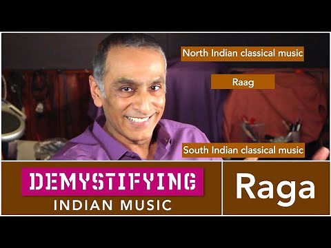 WHAT IS A RAGA? Demystifying Indian Music #4