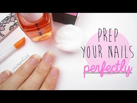 Prep Your Nails Perfectly!