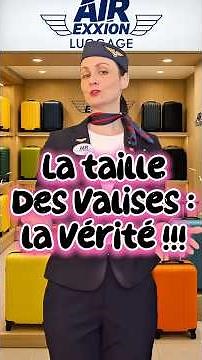 Petit point sur la taille des valises en avion… sac cabine, valise cabine et bagage en soute…