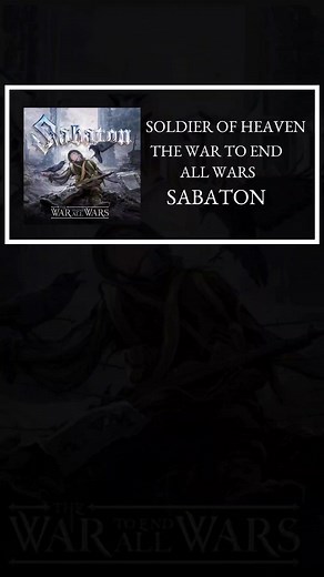 Soldier of Heaven by Sabaton – Song Lyrics Explained