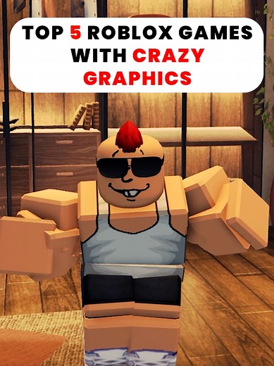 Top 5 Realistic Roblox Games with Stunning Graphics