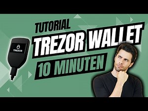 Trezor einrichten Schritt-für-Schritt: In 10 Minuten sicher starten - Wallet Setup erklärt (Deutsch)