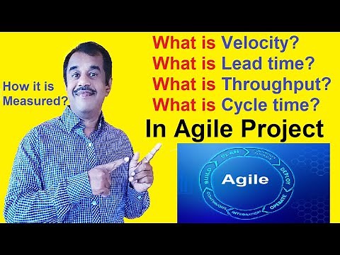 what is velocity - lead time - throughput & cycle time in agile and how it is measured with example