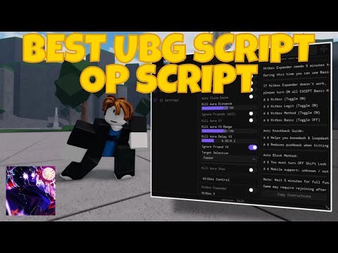 [OP] NEW ULTIMATE BATTLEGROUNDS SCRIPT - (GODMODE, HITBOX, ANTI-GODMODE, KILL AURA)