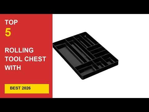 Best Rolling Tool Chest With Drawers in 2026 - Expert Reviews in 2026