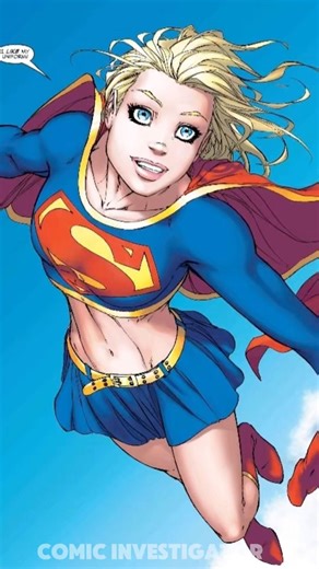 ￼ SUPERGIRL IS OLDER THAN SUPERMAN (YES, REALLY)