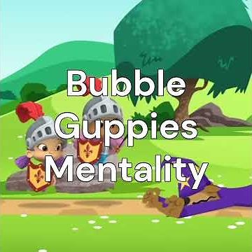 Bubble Guppies Mentality #Nickelodeon #Nickjr #BubbleGuppies #mentality #mentalitycore #core