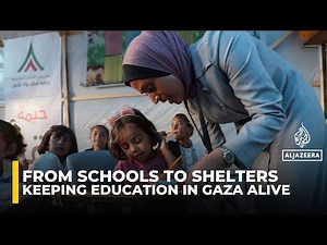 No schools left in Gaza: How teachers rebuild education in tents