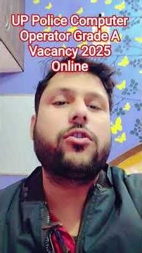 UP Police Computer Operator Grade A Vacancy 2025 Online#up#uppolice #upvacancy2025