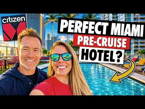 Is citizenM Miami World Center the PERFECT Pre-Cruise Hotel? 🚢🏨