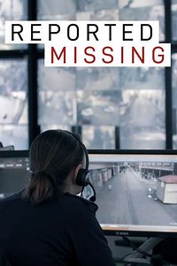 Reported Missing (2017-2022) - TV Show