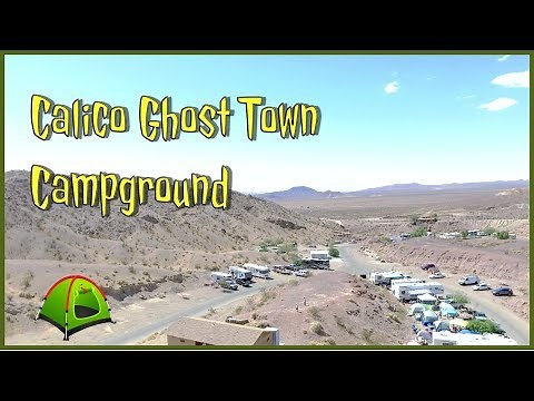 Calico Ghost Town Campground - Yermo, Californa