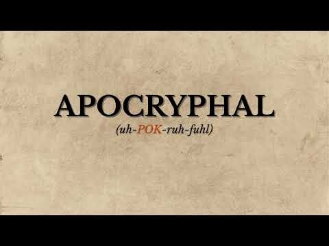 How to Pronounce Apocryphal (Correctly)