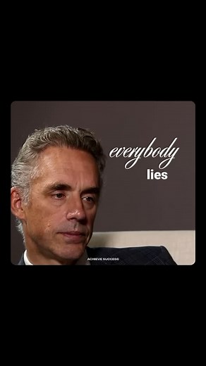 Achieve Success | Everybody lies. The real question is—how honest are you willing to be? In a revealing interview with British GQ, Jordan Peterson opened up... | Instagram
