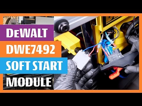 Installation of Soft Start module in the DeWALT DWE7492 circular tablesaw and show starting current
