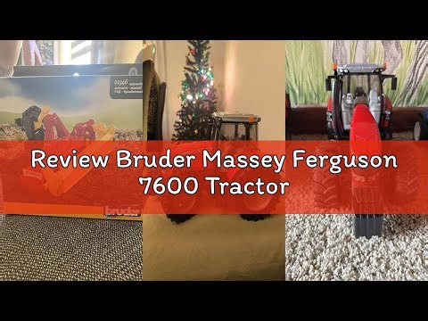 Review Bruder Massey Ferguson 7600 Tractor