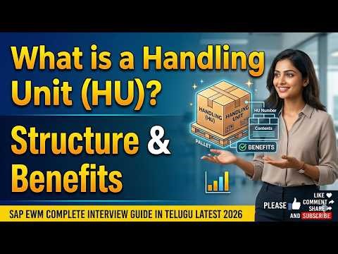 8.What is a Handling Unit (HU)? [Telugu/English] | Handling Unit Structure & Benefits (తెలుగులో)