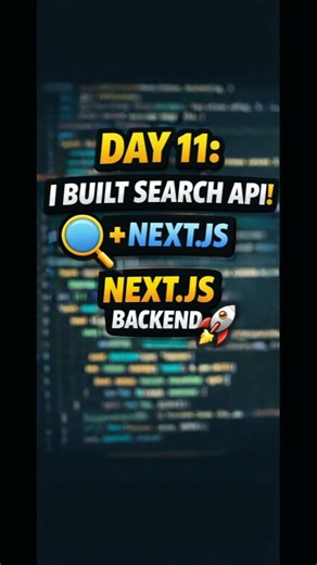 Day 11: Search API Completed | Backend Search System in Next.js | Social Media Platform