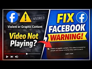 How to Fix Violent or Graphic Content Warning on Facebook | Video Not Playing