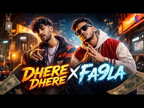 Dheere Dheere X Fa9la | Hindi Rap 2026
