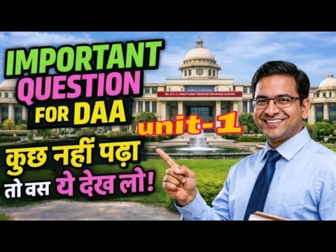 DAA Unit-1 Complete Explanation | Design & Analysis of Algorithm | AKTU Exam 2026 #oneshot #aktuexam