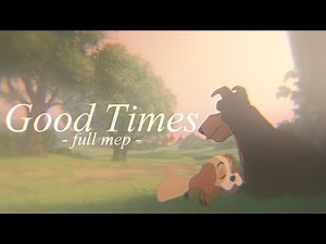 - Good Times [Full Animash MEP] -