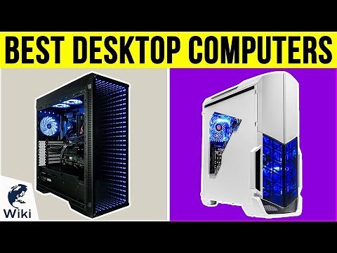 10 Best Desktop Computers 2019