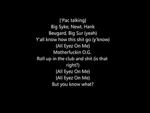 Tupac - all eyes on me Lyrics