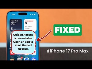 Fix- Guided Access Not Working on your iPhone 17 Pro Max | Pro