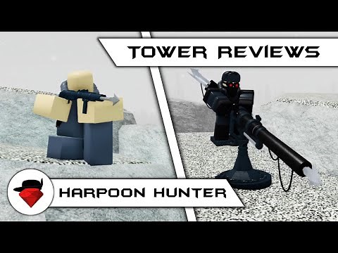 Harpoon Hunter | Tower Reviews | Tower Battles [ROBLOX]