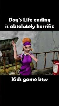 Dogs Life ending is absolutely horrific