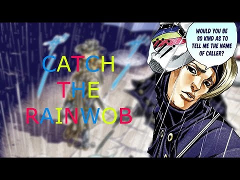 Catch the Rainbow (JJBA Musical Leitmotif)