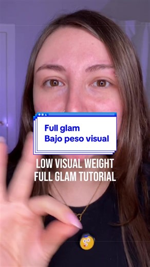 Low visual weight FULL GLAM tutorial
