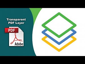 How to Make a PDF Layer Transparent in Easy Steps using Adobe Acrobat Pro DC
