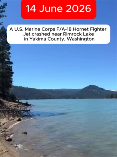 A U.S. Marine Corps F/A-18 Hornet Fighter Jet crashed near Rimrock Lake in Yakima County, Washington. #military