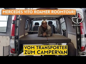 Mercedes Vito Campervan : vom Transporter zum Roamer