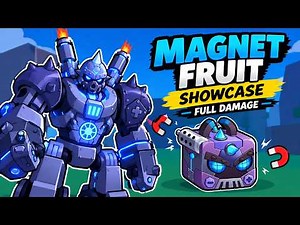MAGNET FRUIT FULL DAMAGE REVEAL! ⚡ INSANE SHOWCASE + ALL SKILLS | Blox Fruits