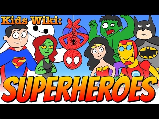 Superheroes & Super Powers  - Wiki For Kids