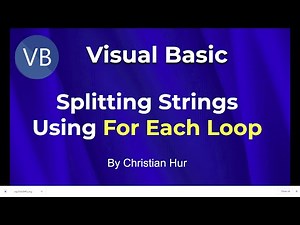 Visual Basic Programming - For Each Loop and Splitting Strings into Arrays