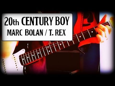 T-REX - MARC BOLAN - 20th CENTURY BOY - GUITAR BREAKDOWN/LESSON/HOW TO PLAY
