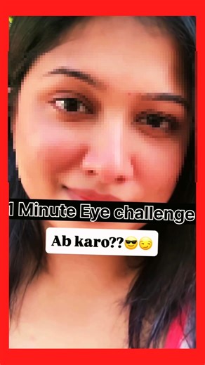 1 Min Eyes Challenge 😆😁 #funny
