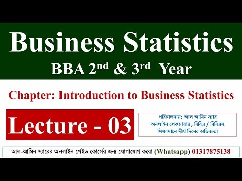Business statistics | Chapter : Introduction to business statistics | BBA 2nd & 3rd Year |Lecture 03