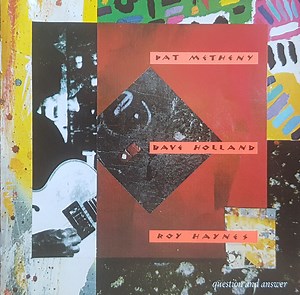 Pat Metheny, Dave Holland, Roy Haynes - Question And Answer