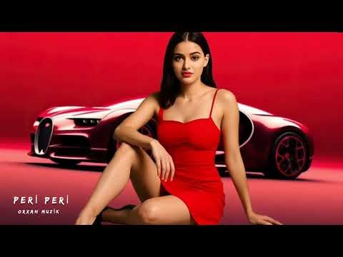 Orxan Muzik - Peri Peri - Remix Versiyon Turk Azeri Ozbek Mahnılar 2026