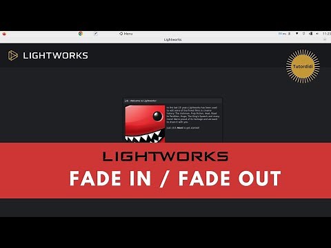 How To Fade In Or Fade Out Video In Lightworks - Lightworks Tutorial #13