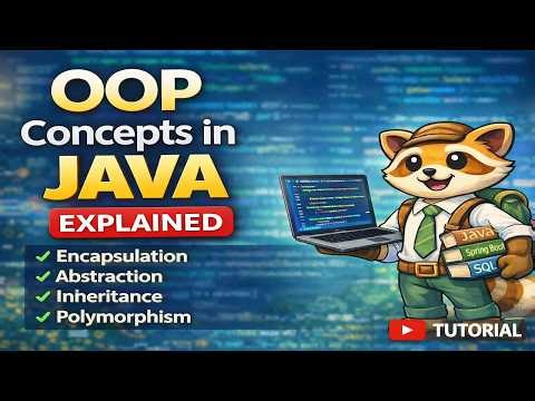 OOP Concepts in Java Explained | Encapsulation, Abstraction, Inheritance, Polymorphism