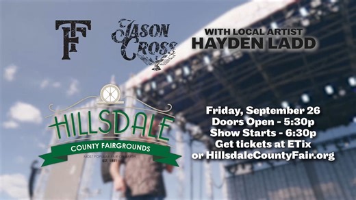 13 reactions | A WLNS TV 6 PARTNER MESSAGE: Join the Hillsdale County Fair on Friday, September 26th, for the hottest new acts in country music! Tyler Farr is headlining, with additional performances by local artist Hayden Ladd and rising star Jason Cross! Tickets are on sale now, so get them before they're gone! To get tickets, go to: https://www.etix.com/ticket/v/16372/hillsdale-county-fair-grandstand | WLNS-TV | Facebook
