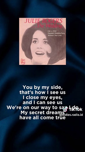 Julie Rogers - The Wedding Song Lyrics | Oldies Radio ID